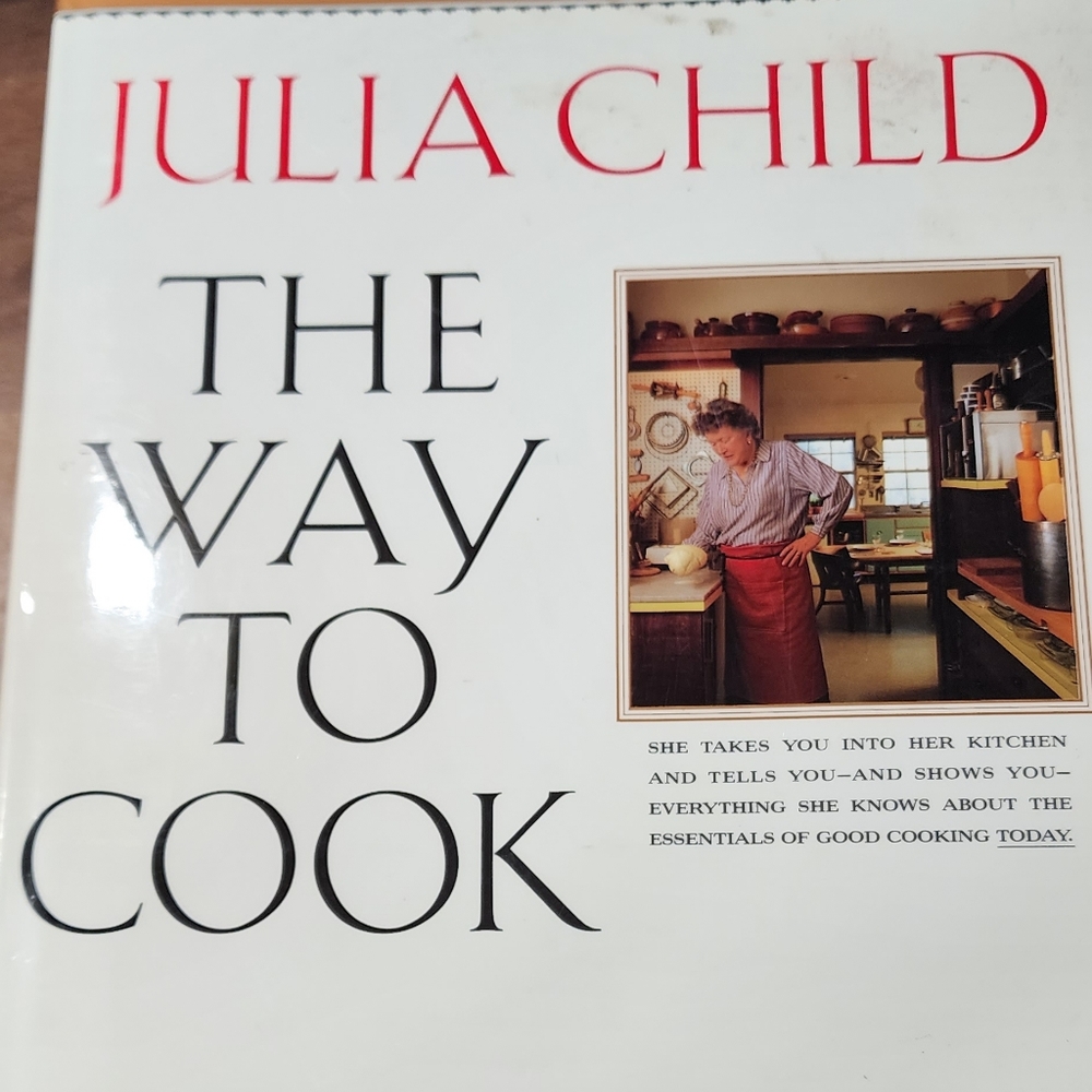 Julia Child The Way to Cook Cookbook